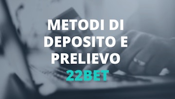 22bet metodi di pagamento