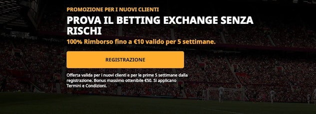Bonus benvenuto Betfair luglio2022