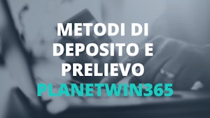 Planetwin365 Metodi di pagamento